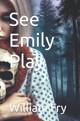 Book cover for See Emily Play