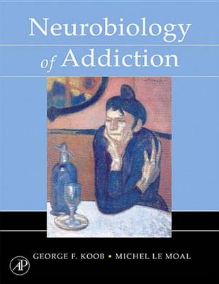 Cover of Neurobiology of Addiction