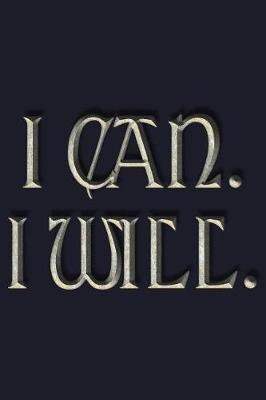 Book cover for I Can I Will