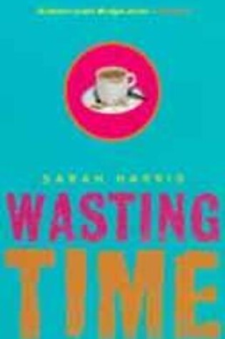 Cover of Wasting Time