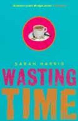 Book cover for Wasting Time