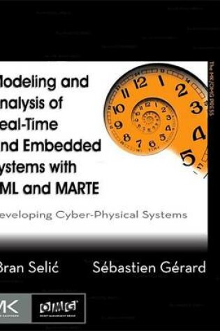 Cover of Modeling and Analysis of Real-Time and Embedded Systems with UML and Marte