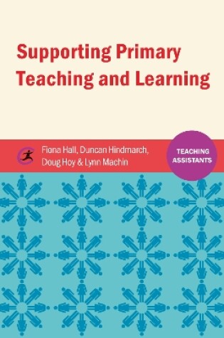 Cover of Supporting Primary Teaching and Learning