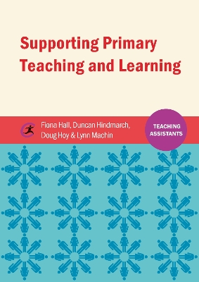 Book cover for Supporting Primary Teaching and Learning