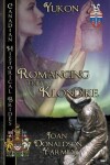 Book cover for Romancing the Klondike