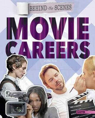 Book cover for Behind-The-Scenes Movie Careers