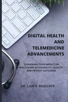 Book cover for Digital Health and Telemedicine Advancements