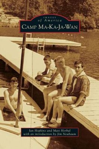 Cover of Camp Ma-Ka-Ja-Wan