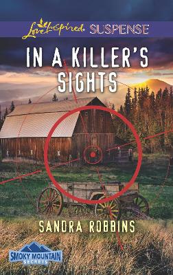 Book cover for In A Killer's Sights