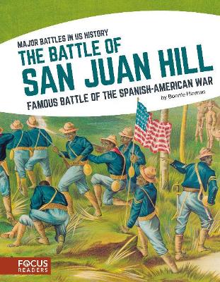 Book cover for Major Battles in US History: The Battle of San Juan Hill