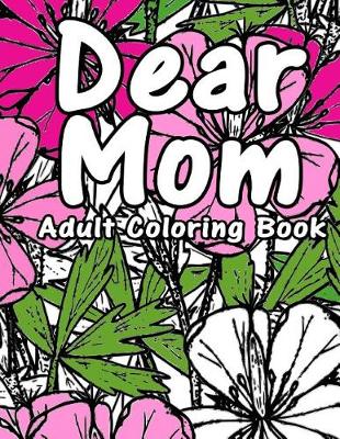 Book cover for Dear Mom