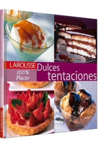 Cover of 100% Placer. Dulces Tentaciones