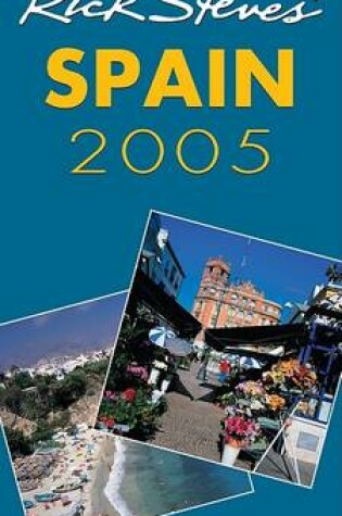 Cover of Rick Steves Spain 2005