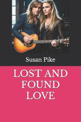 Book cover for Lost and Found Love