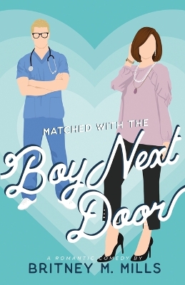 Book cover for Matched with the Boy Next Door
