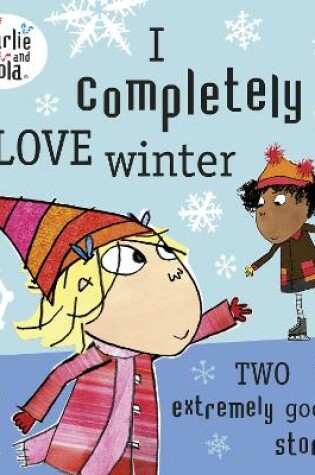 Cover of I Completely Love Winter