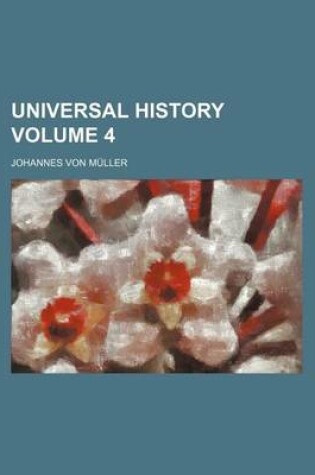 Cover of Universal History Volume 4