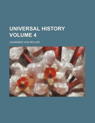 Book cover for Universal History Volume 4