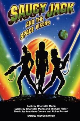 Cover of Saucy Jack and the Space Vixens