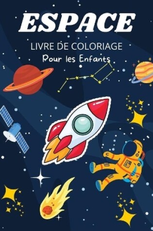 Cover of Livre de coloriage de l'espace