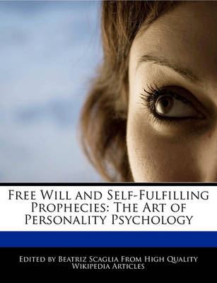 Book cover for Free Will and Self-Fulfilling Prophecies