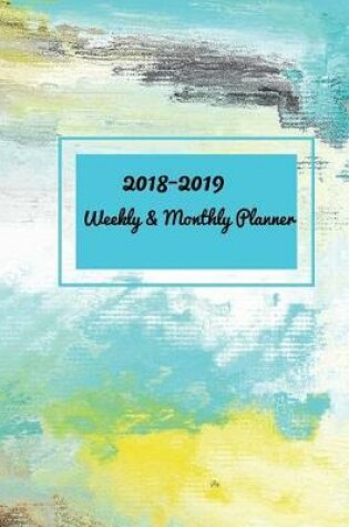 Cover of Joy 2018 - 2019 Weekly & Monthly Planner