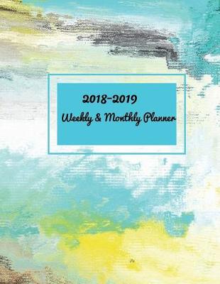 Book cover for Joy 2018 - 2019 Weekly & Monthly Planner