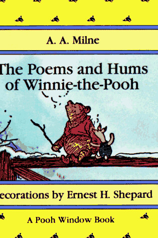 Cover of The Poems and Hums of Winnie-The-Pooh
