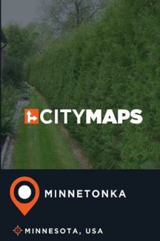 Cover of City Maps Minnetonka Minnesota, USA