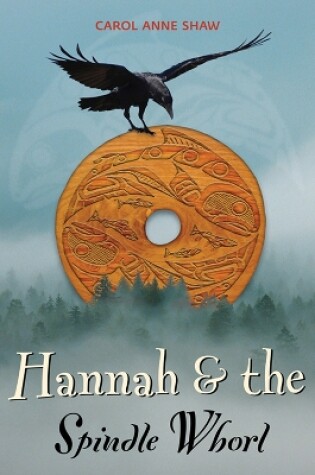 Cover of Hannah and the Spindle Whorl