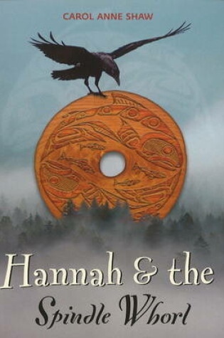 Cover of Hannah & the Spindle Whorl
