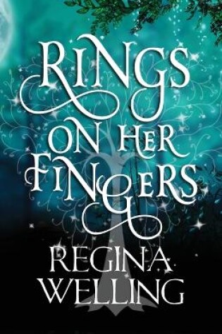 Rings On Her Fingers