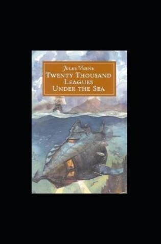 Cover of 20,000 Leagues Under the Sea (annotated edition)