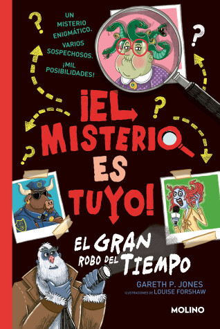 Book cover for El gran robo del tiempo / Solve Your Own Mystery: The Time Thief