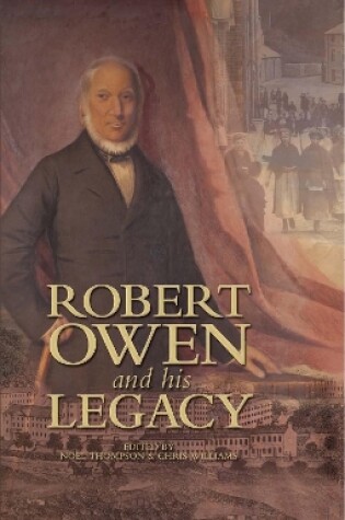 Cover of Robert Owen and his Legacy