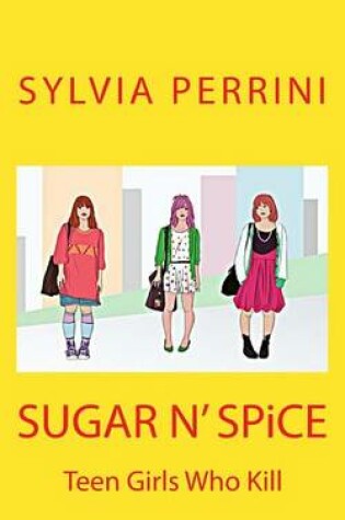 Cover of SUGAR N' SPiCE