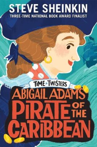 Cover of Abigail Adams, Pirate of the Caribbean