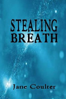 Book cover for Stealing Breath