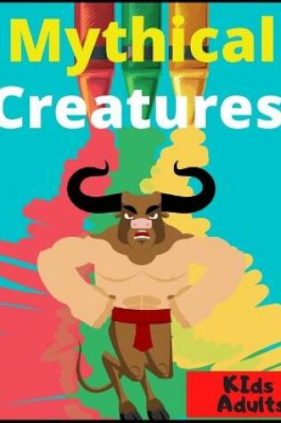 Cover of Mythical Creatures