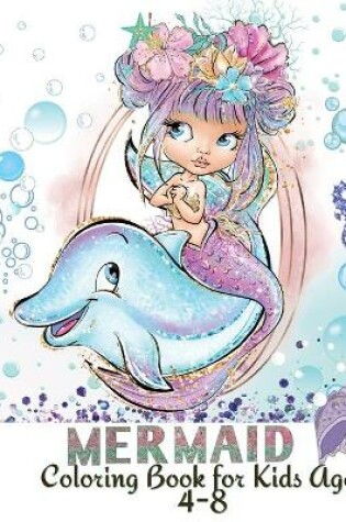 Cover of Mermaid Coloring Book for Kids Ages 4-8