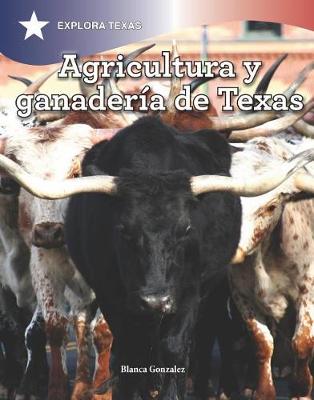 Book cover for Agricultura Y Ganadería En Texas (Agriculture and Cattle in Texas)