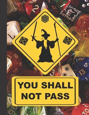 Book cover for You Shall Not Pass