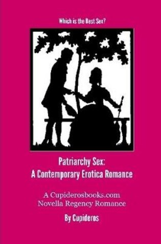 Cover of Patriarchy Sex