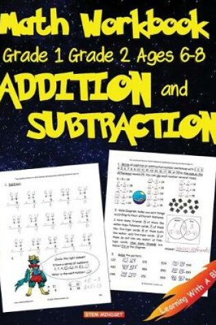Cover of Math Workbook Grade 1 Grade 2 Ages 6-8 Addition and Subtraction