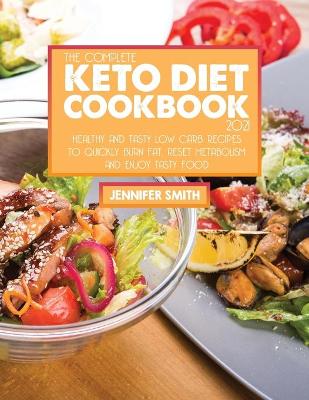 Book cover for The Complete Keto Diet Cookbook 2021