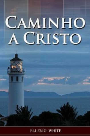 Cover of Caminho a Cristo