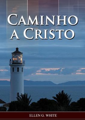 Cover of Caminho a Cristo