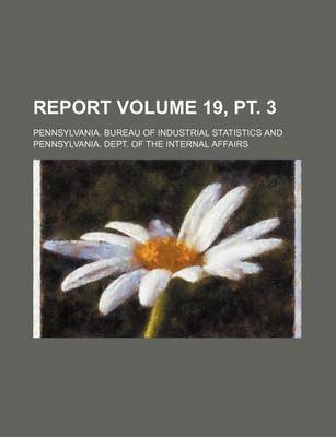 Book cover for Report Volume 19, PT. 3