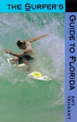 Book cover for The Surfers Guide to Florida, the