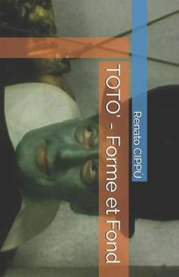 Book cover for TOTO' - Forme et Fond